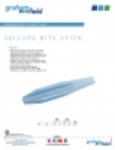 Product Sheet - Seizure Bite Stick